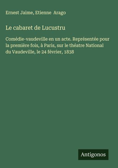 Le cabaret de Lucustru