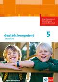deutsch.kompetent 5. Ausgabe Baden-Württemberg