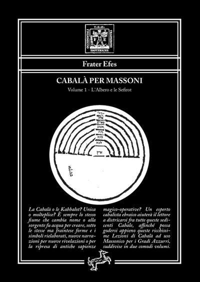 Cabalà per Massoni 1 - Volume 1 - L’Albero e le Sefirot