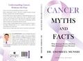 Cancer Myths And Facts