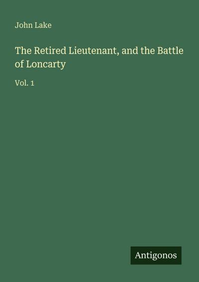 The Retired Lieutenant, and the Battle of Loncarty