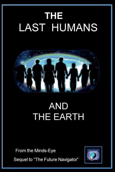 Last Humans and The Earth