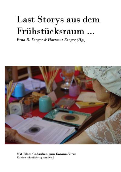 Last Storys aus dem Frühstücksraum