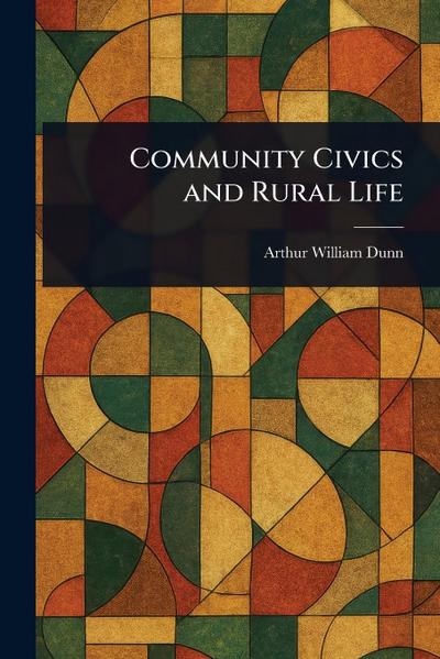 Community Civics and Rural Life