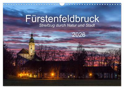 Fürstenfeldbruck - Streifzug durch Natur und Stadt (Wandkalender 2026 DIN A3 quer), CALVENDO Monatskalender