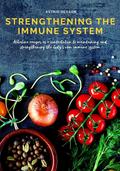 Strengthening the immune system
