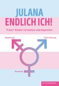 Julana - Endlich ich!