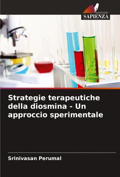 Strategie terapeutiche della diosmina - Un approccio sperimentale
