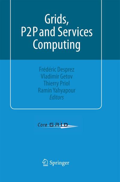 Grids, P2P and Services Computing