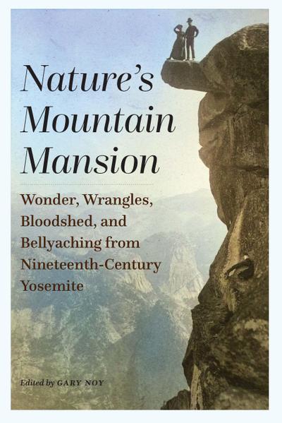 Nature’s Mountain Mansion