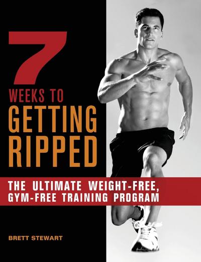 7 Weeks to Getting Ripped
