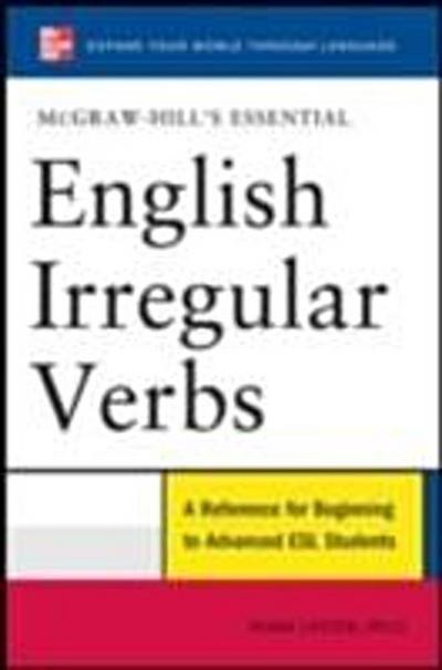 McGraw-Hill’s Essential English Irregular Verbs