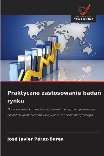 Praktyczne zastosowanie bada¿ rynku