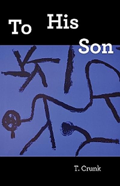To His Son
