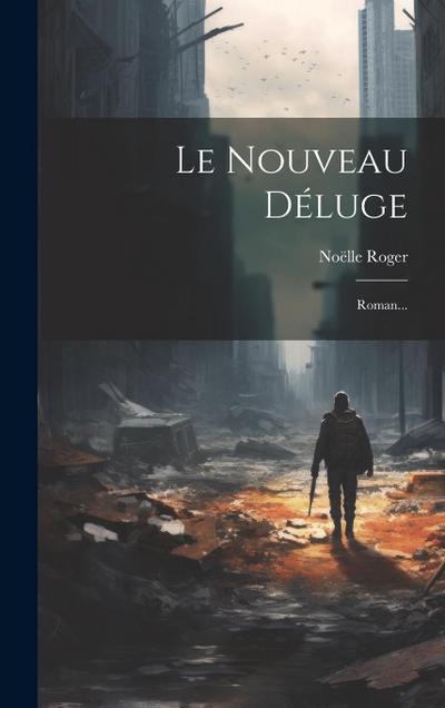 Le Nouveau Déluge
