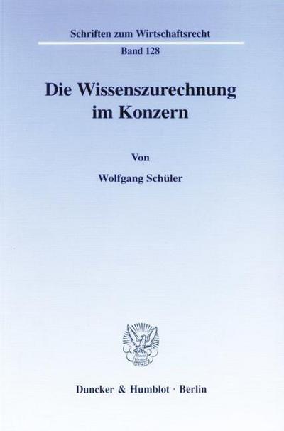 Die Wissenszurechnung im Konzern