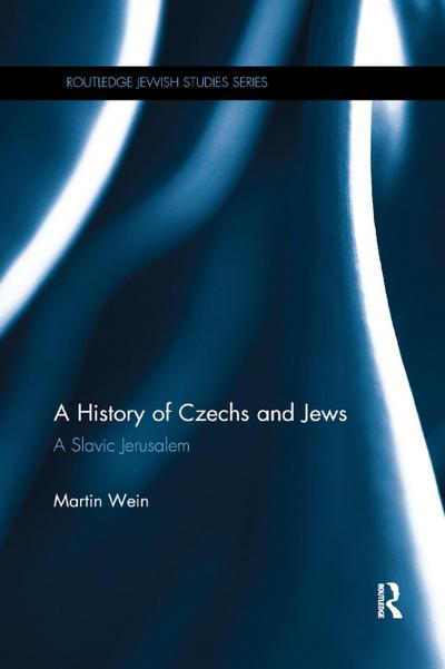 A History of Czechs and Jews