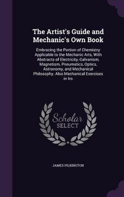The Artist’s Guide and Mechanic’s Own Book