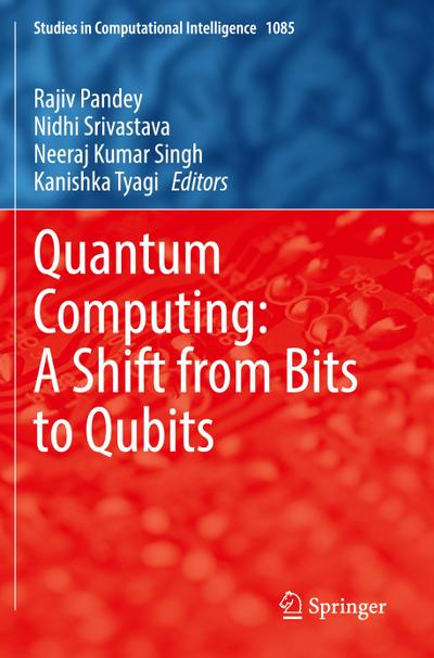 Quantum Computing: A Shift from Bits to Qubits