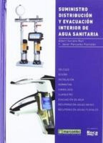 Suministro, distribución y evacuación interior de agua sanitaria