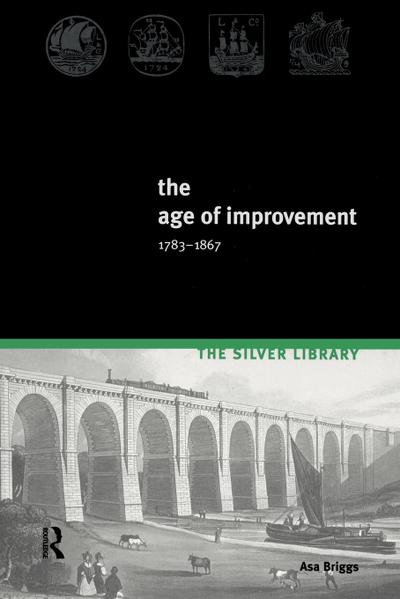 The Age of Improvement, 1783-1867