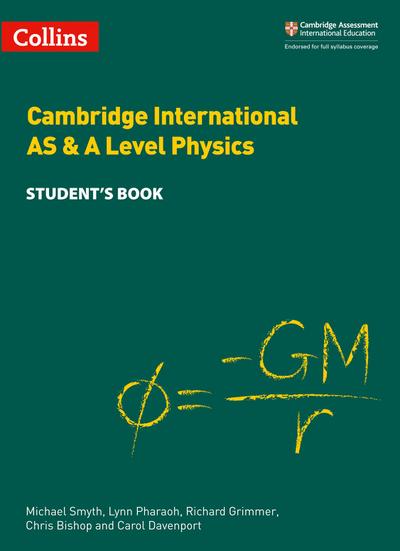 Cambridge International AS & A Level Physics Student’s Book