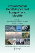Environmental Health Impacts of Transport and Mobi