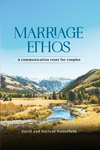 MARRIAGE ETHOS