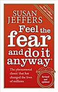 Feel the Fear and Do it Anyway