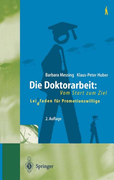 Die Doktorarbeit: Vom Start zum Ziel