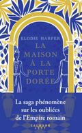 La Maison à la porte dorée