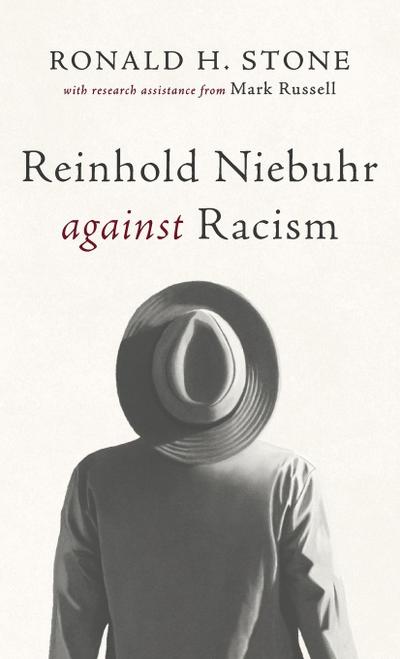Reinhold Niebuhr against Racism