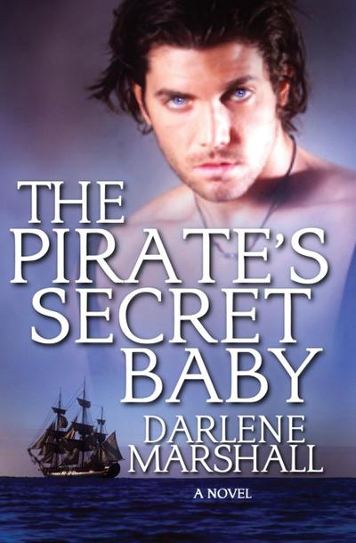 The Pirate’s Secret Baby