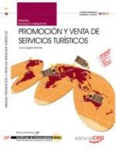 Manual Promoción y Venta de Servicios Turísticos. Certificados de Profesionalidad