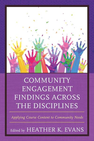 Community Engagement Findings Across the Disciplines