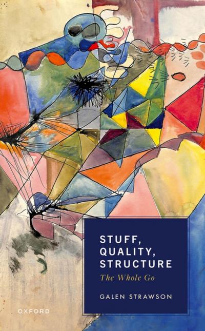 Stuff, Quality, Structure