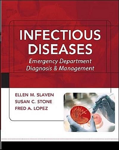 Infectious Diseases: Emergency Department Diagnosis & Management