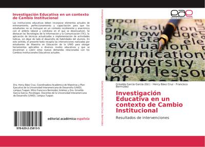 Investigación Educativa en un contexto de Cambio Institucional