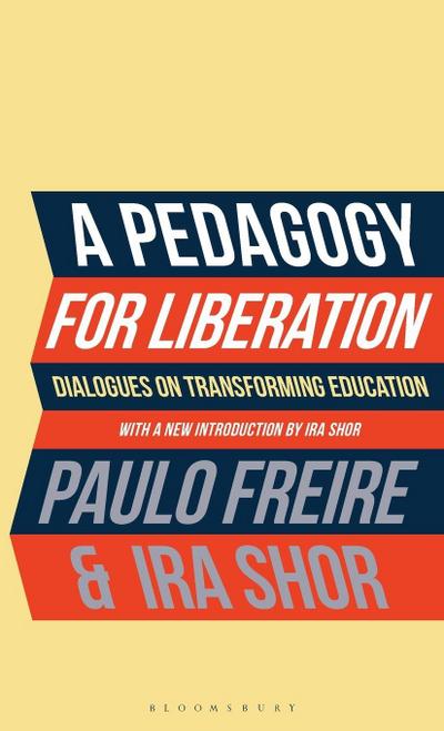A Pedagogy for Liberation