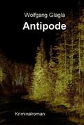 Antipode von Wolfgang Glagla | Ebook