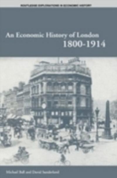 Economic History of London 1800-1914