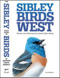 The Sibley Field Guide to Birds of Western North America