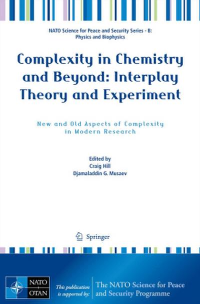 Complexity in Chemistry and Beyond: Interplay Theory and Experiment