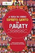 A Festa do Divino Espírito Santo em Paraty