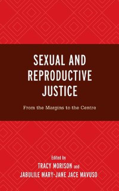 Sexual and Reproductive Justice