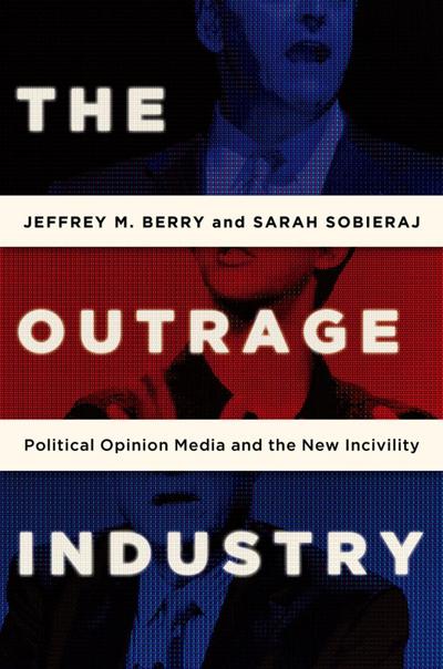 The Outrage Industry