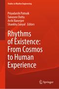 Rhythms of Existence: From Cosmos to Human Experience