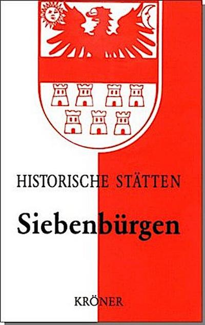 Handbuch der historischen Stätten Siebenbürgen