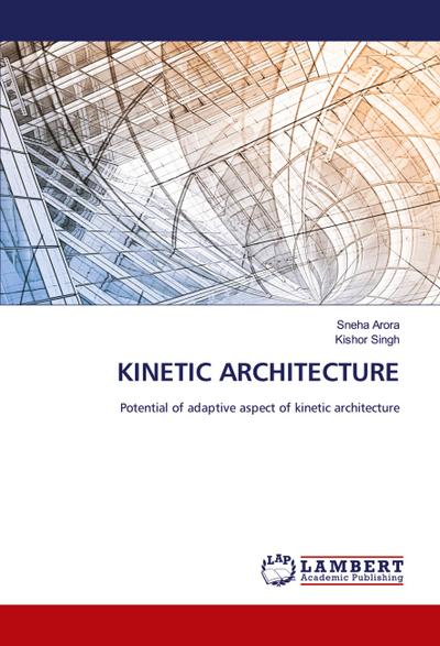 KINETIC ARCHITECTURE