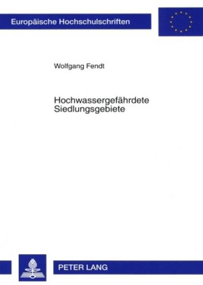 Hochwassergefährdete Siedlungsgebiete